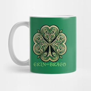 Erin go Bragh (Ireland Forever) Mug